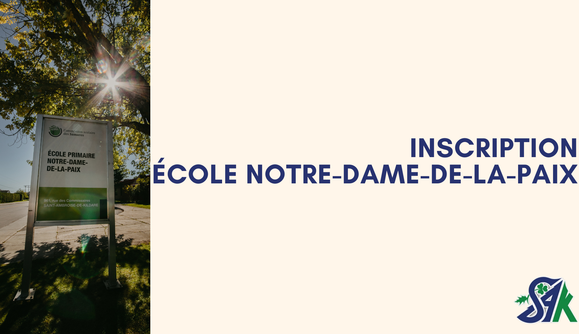PÉRIODE D’INSCRIPTION – ÉCOLE NOTRE-DAME-DE-LA-PAIX
