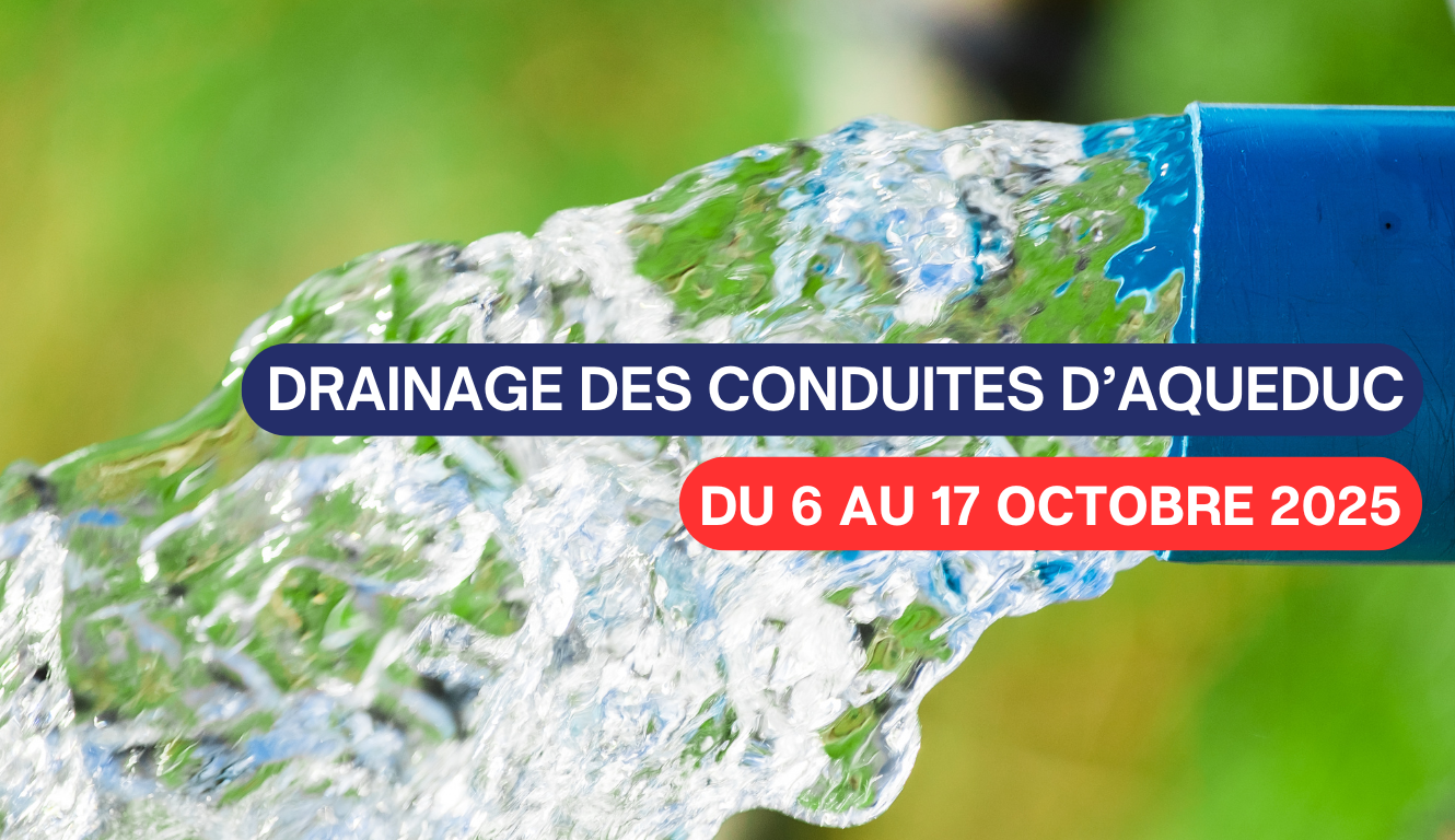 DRAINAGE DES CONDUITES D’AQUEDUC 💦