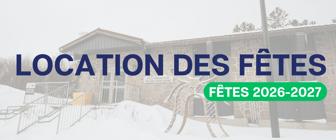 LOCATION DU TEMPS DES FÊTES 2026-2027 🎄🎉