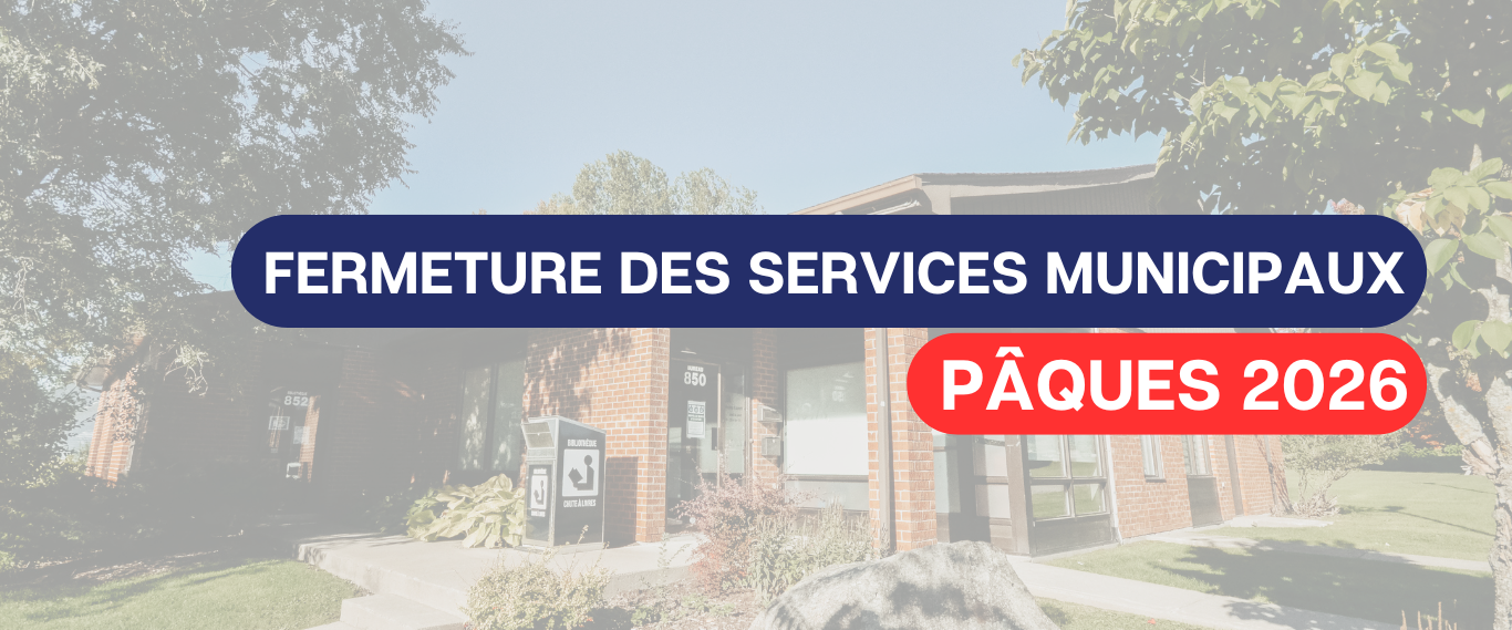 FERMETURE DES SERVICES MUNICIPAUX – PÂQUES 2026 🐰