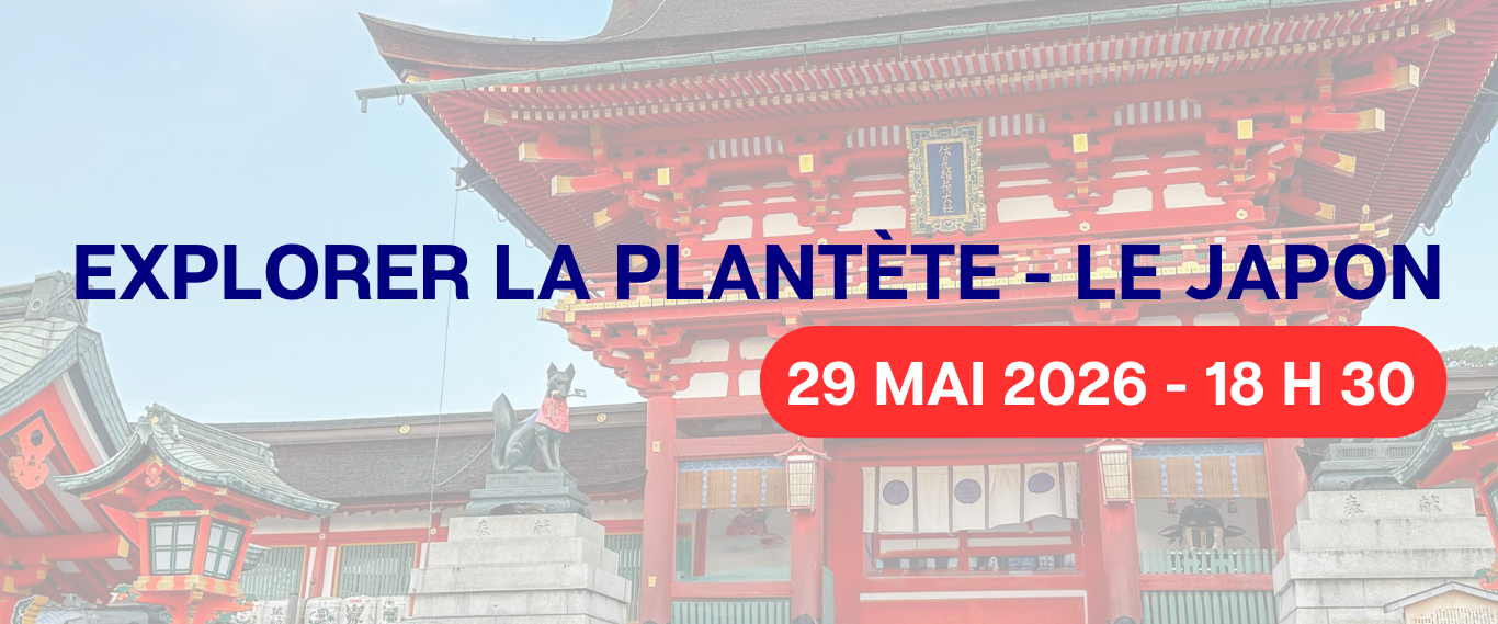 CONFÉRENCE : EXPLORER LA PLANÈTE – LE JAPON🌍