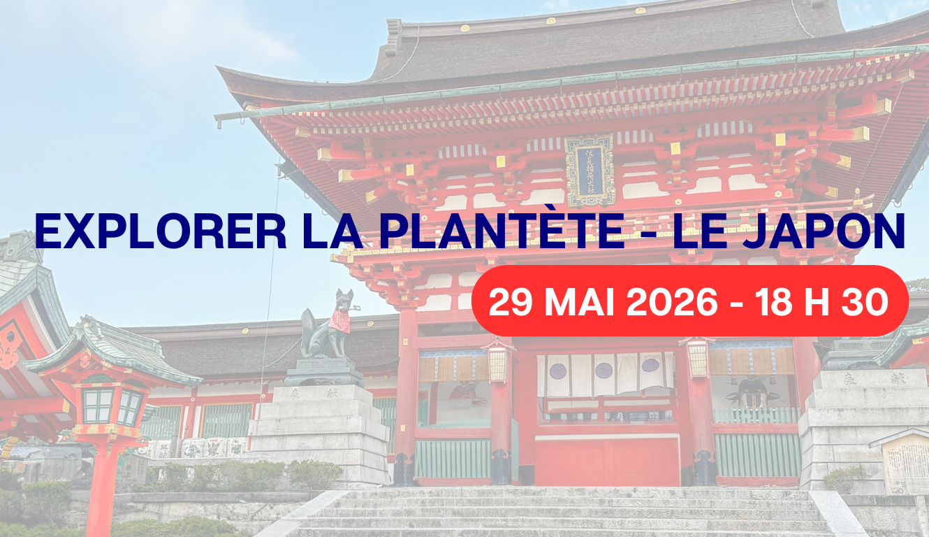 CONFÉRENCE : EXPLORER LA PLANÈTE – LE JAPON🌍